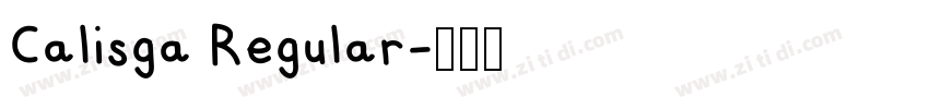 Calisga Regular字体转换 Calisga Regular字体转换